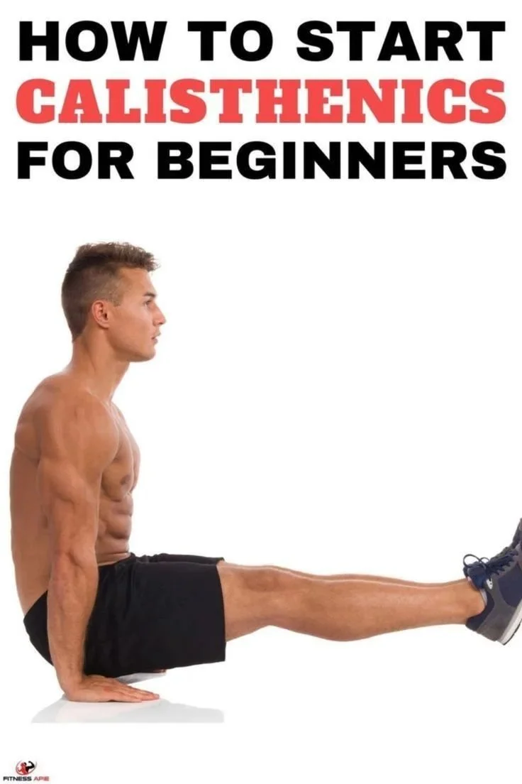 How to Start Calisthenics: Easy Beginner’s Guide to Bodyweight Exercises